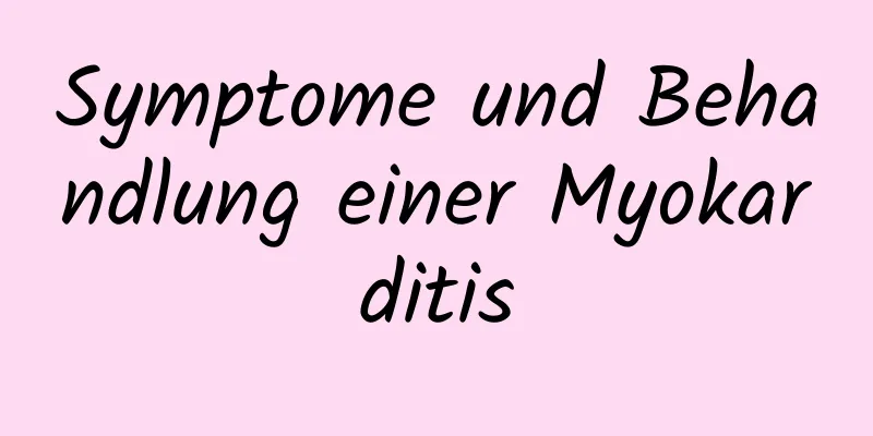 Symptome und Behandlung einer Myokarditis