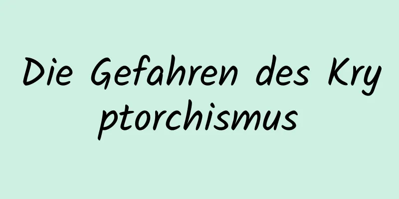 Die Gefahren des Kryptorchismus