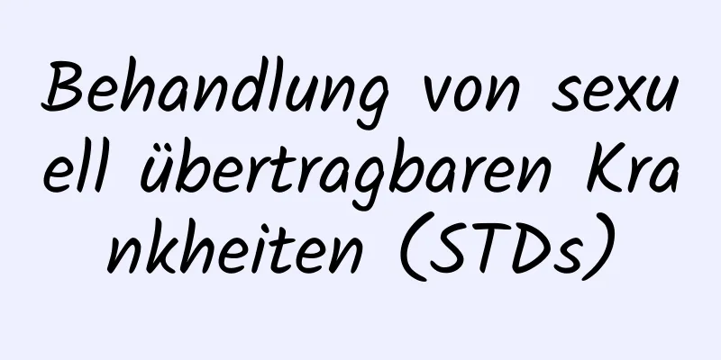 Behandlung von sexuell übertragbaren Krankheiten (STDs)