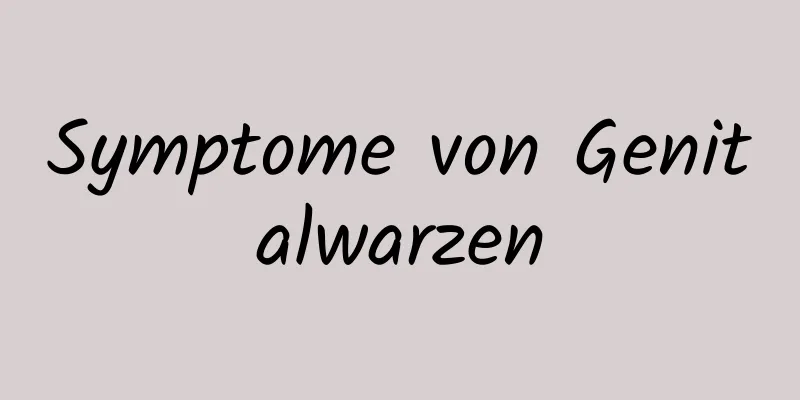 Symptome von Genitalwarzen