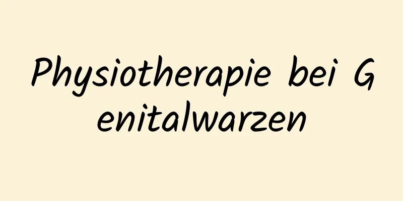 Physiotherapie bei Genitalwarzen
